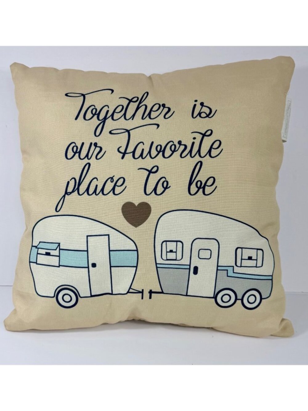 Together Is Our Favorite Place To Be Decorative Camper Pillow 16x15 Inches Beige